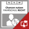 Chancen nutzen: Fahrschul Recht | online